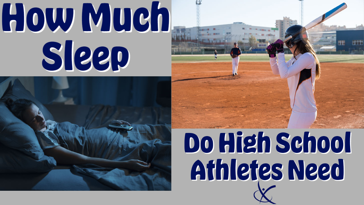 How Much Sleep Do High School Athletes Need? - Feldman Physical Therapy and  Performance
